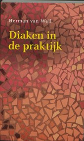 Diaken in de praktijk