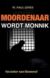 Moordenaar wordt monnik
