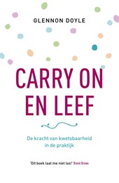 Carry on en leef