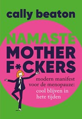 Namasté motherf*ckers