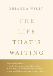 The Life That's Waiting