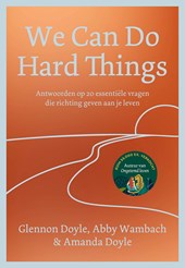 We Can Do Hard Things