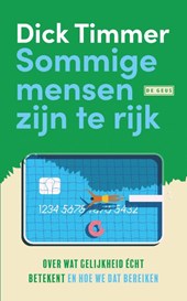 Sommige mensen zijn te rijk