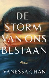 De storm van ons bestaan