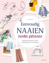 Eenvoudig naaien zonder patronen
