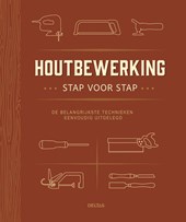 Houtbewerking stap voor stap