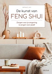 De kunst van Feng Shui