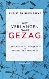 Het verlangen naar gezag