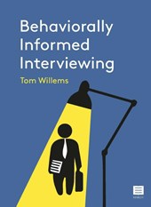 Behaviorally Informed Interviewing