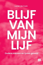 Blijf van mijn lijf
