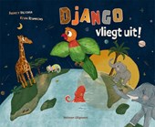 Django vliegt uit!