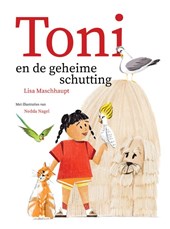 Toni en de geheime schutting