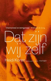 Dat zijn wij zelf