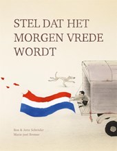 Stel dat het morgen vrede wordt