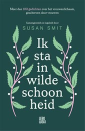 Ik sta in wilde schoonheid