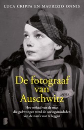 De fotograaf van Auschwitz