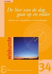 De ster van de dag gaat op en onder