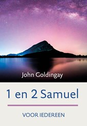 1 en 2 Samuel voor iedereen