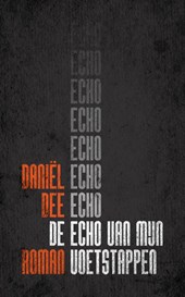 De echo van mijn voetstappen