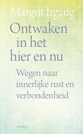 Ontwaken in het hier en nu