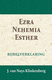 Ezra, Nehemia & Esther