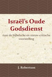 Israël's Oude Godsdienst