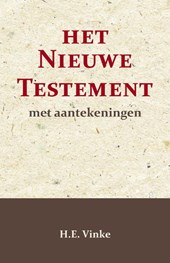 Het Nieuwe Testament met Aantekeningen 1