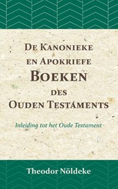 De kanonieke en apokriefe boeken des Ouden Testaments