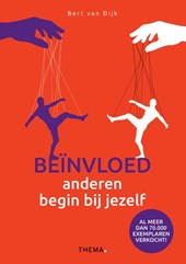 Beïnvloed anderen, begin bij jezelf