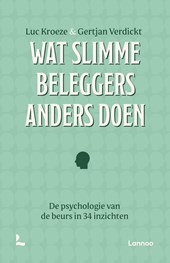 Wat slimme beleggers anders doen