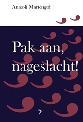 Pak aan, nageslacht!