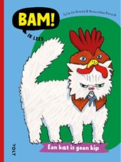 BAM! Ik lees: Een kat is geen kip