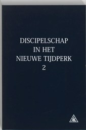 Discipelschap in het nieuwe tijdperk 2
