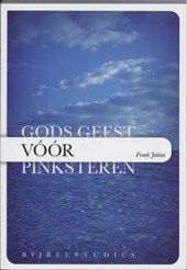Gods Geest voor Pinksteren
