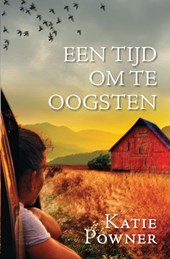 Een tijd om te oogsten