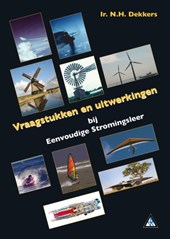 Eenvoudige stromingsleer vraagstukken en uitwerkingen