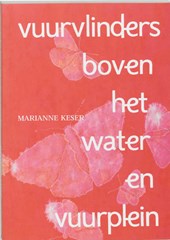 Vuurvlinders boven het water en vuurplein