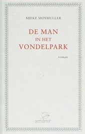 De man in het Vondelpark
