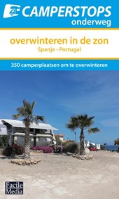 Camperstops onderweg overwinteren in de zon Spanje Portugal