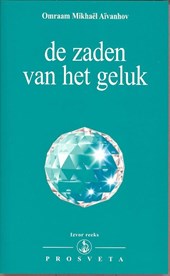 De zaden van het geluk