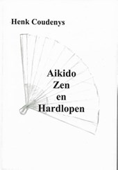 Aikido, zen en hardlopen