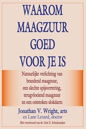 Waarom maagzuur goed voor je is