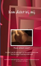 Kom dicht bij mij