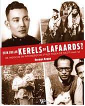 Zijn jullie kerels of lafaards?