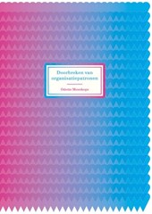 Doorbreken van organisatiepatronen