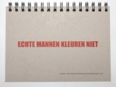 Echte mannen kleuren niet