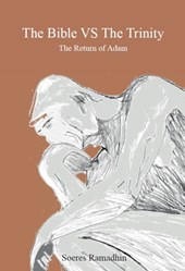 The Bible vs The Trinity