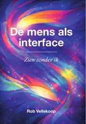 De mens als interface