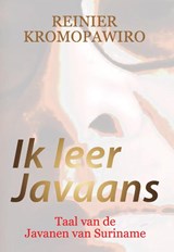 Ik leer Javaans | Reinier Kromopawiro | 9789082672015