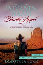 Mijn indianennaam was "Blanke Appel"